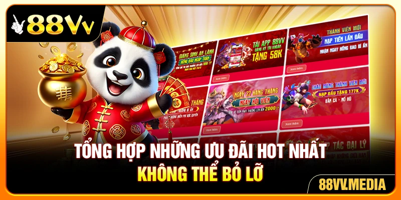 Tổng hợp những ưu đãi hot nhất không thể bỏ lỡ